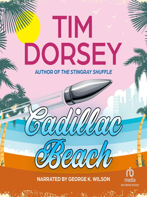Title details for Cadillac Beach by Tim Dorsey - Wait list